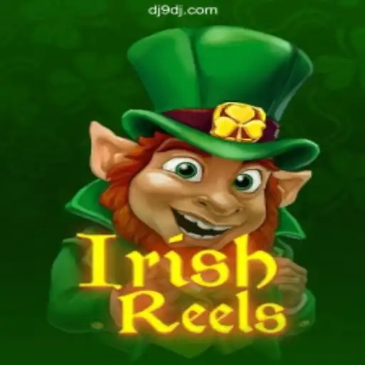 Exploring the Enchanting World of IrishReels on DJ9.COM - Melhor plataforma de jogos Slots PG 777